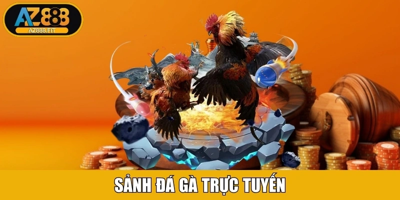 Sảnh Đá Gà trực tuyến