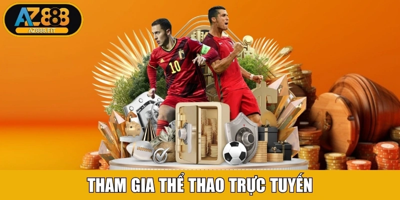 Tham gia Thể Thao trực tuyến